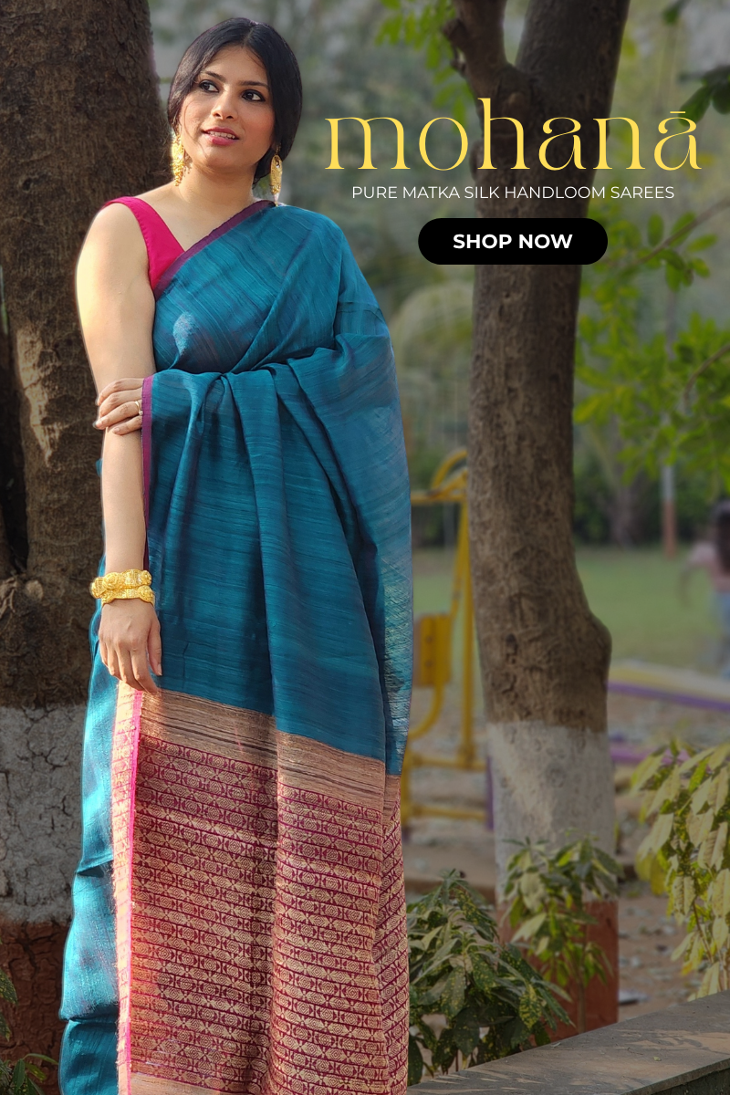Hero banner featuring a woman in a teal pure silk handloom saree with a pink blouse, standing among trees Mohana collection, The Lust of Pure Silks, Shop Now